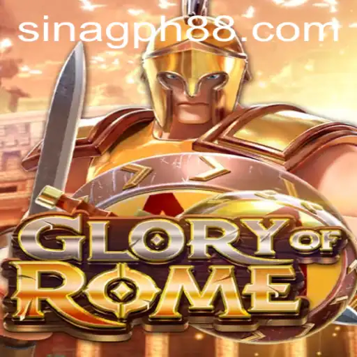 Exploring the Dynamic World of GloryofRome with Sinag PH